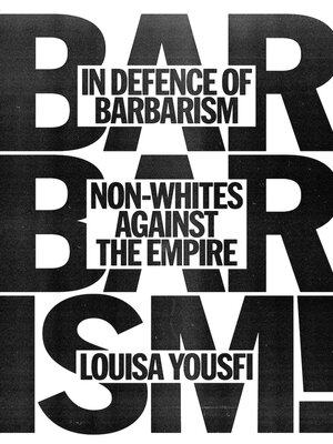 cover image of In Defence of Barbarism